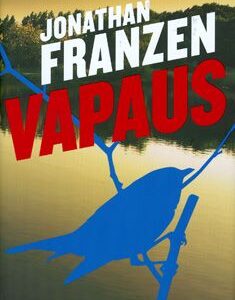Franzen, Jonathan: Vapaus