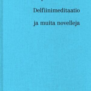 Salmenniemi, Harry: Delfiinimeditaatio ja muita novelleja