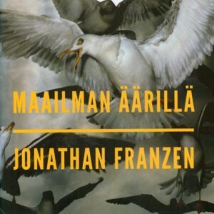 Franzen, Jonathan: Maailman äärillä