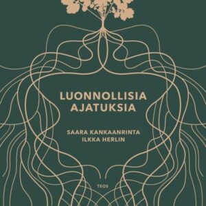 Kankaanranta, Saara & Herlin, Ilkka: Luonnollisia ajatuksia