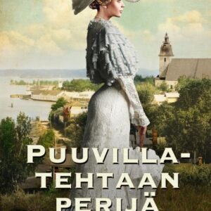 Antell, Ann-Christin: Puuvillatehtaan perijä