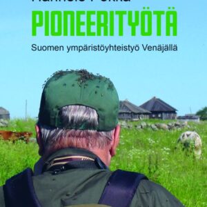 POKKA, HANNELE; PIONEERITYÖTÄ