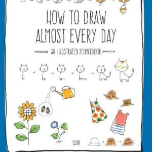 Miyata, Chika; How to Draw Almost Every Day – An Illustrated Sourcebook