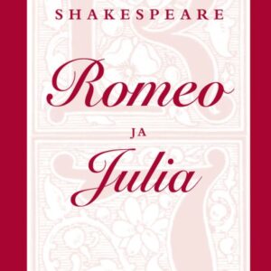 Shakespeare, William: Romeo ja Julia