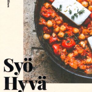 Junker, Tara; Sarmanto, Anna; Syö hyvä mieli