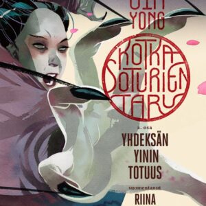 Yong, Jin: Kotkasoturien taru 2 - Yhdeksän yinin totuus