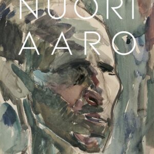 Tarkka, Pekka: Nuori Aaro - Hellaakosken tiede, taide ja runous 1893-1928