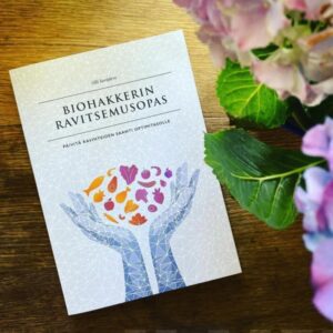 Sovijärvi, Olli: Biohakkerin ravitsemusopas - Päivitä ravinteiden saanti optimitasolle