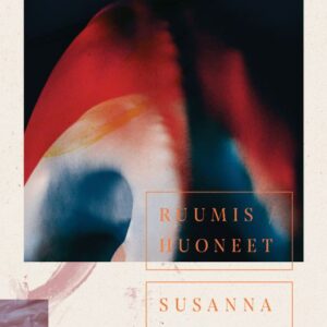Hast, Susanna: Ruumis/huoneet