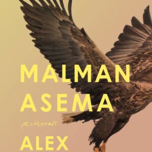 Schulman, Alex: Malman asema