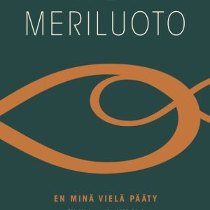 Meriluoto, Aila; Haavikko, Anna-Liisa: En minä vielä pääty - Päiväkirja vuosilta 2008–2010