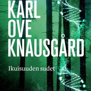 Knausgård, Karl Ove: Ikuisuuden sudet
