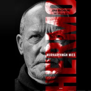 RAUTAHEIMO, JUHA; RAINIO, SARI; HERMO-MURHARYHMÄN MIES