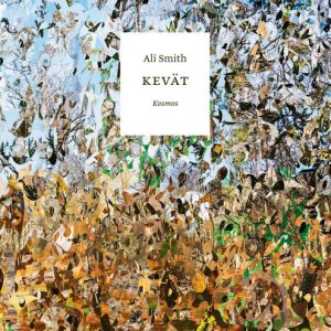 SMITH, ALI; KEVÄT