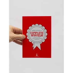 KESSELS, ERIK; COMPLETE AMATEUR