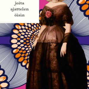 Kankimäki, Mia; Naiset joita ajattelen öisin