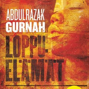 Gurnah, Abdulrazak; Loppuelämät