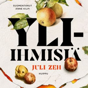 Zeh, Juli; Yli-Ihmisiä