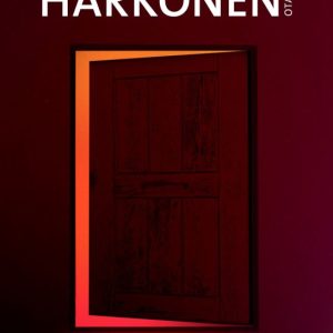 Härkönen, Anna-Leena; Huomenna hän ei tule