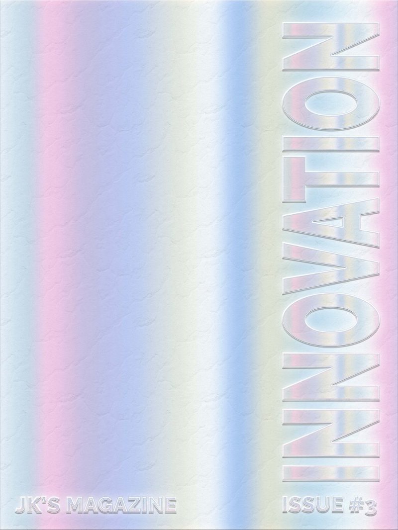 JK's Magazine - Innovation Issue 3 (Exclusive package)