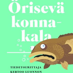 Kettunen, Niko; Örisevö konnakala