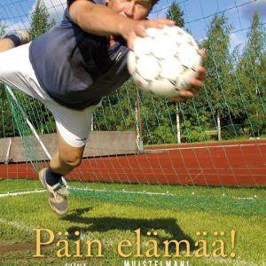 Rajala, Panu; Päin elämää!