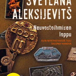 Aleksijevitš, Svetlana; Neuvostoihmisen loppu