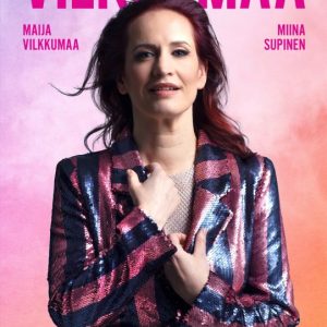 Vilkkumaa, Maija; Supinen, Miina; Vilkkumaa