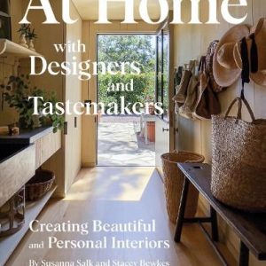 Salk, Susanna; Bewkes, Stacey; At Home with Designers and Tastemakers