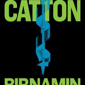 Catton, Eleanor; Birnamin metsä